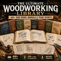 The Ultimate Woodworking Library